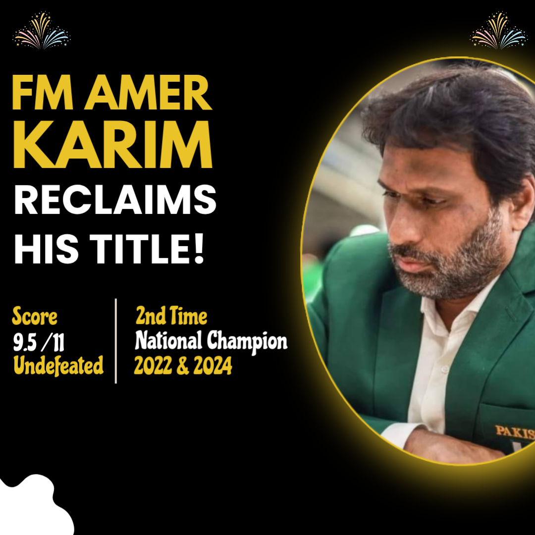 FM Amer Karim Reclaims his Title